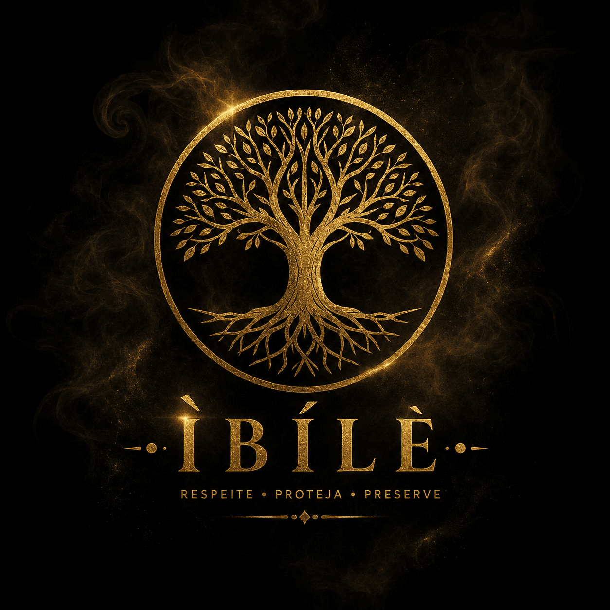 Ibile — respeite, proteja e preserve